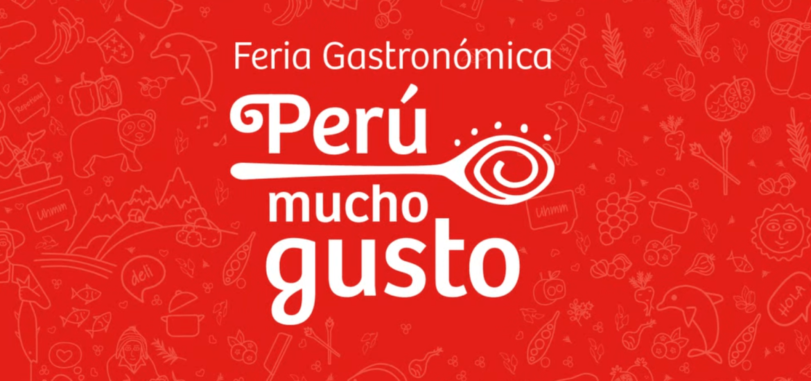 Convocatoria para la Feria Gastronómica «Perú, Mucho Gusto»