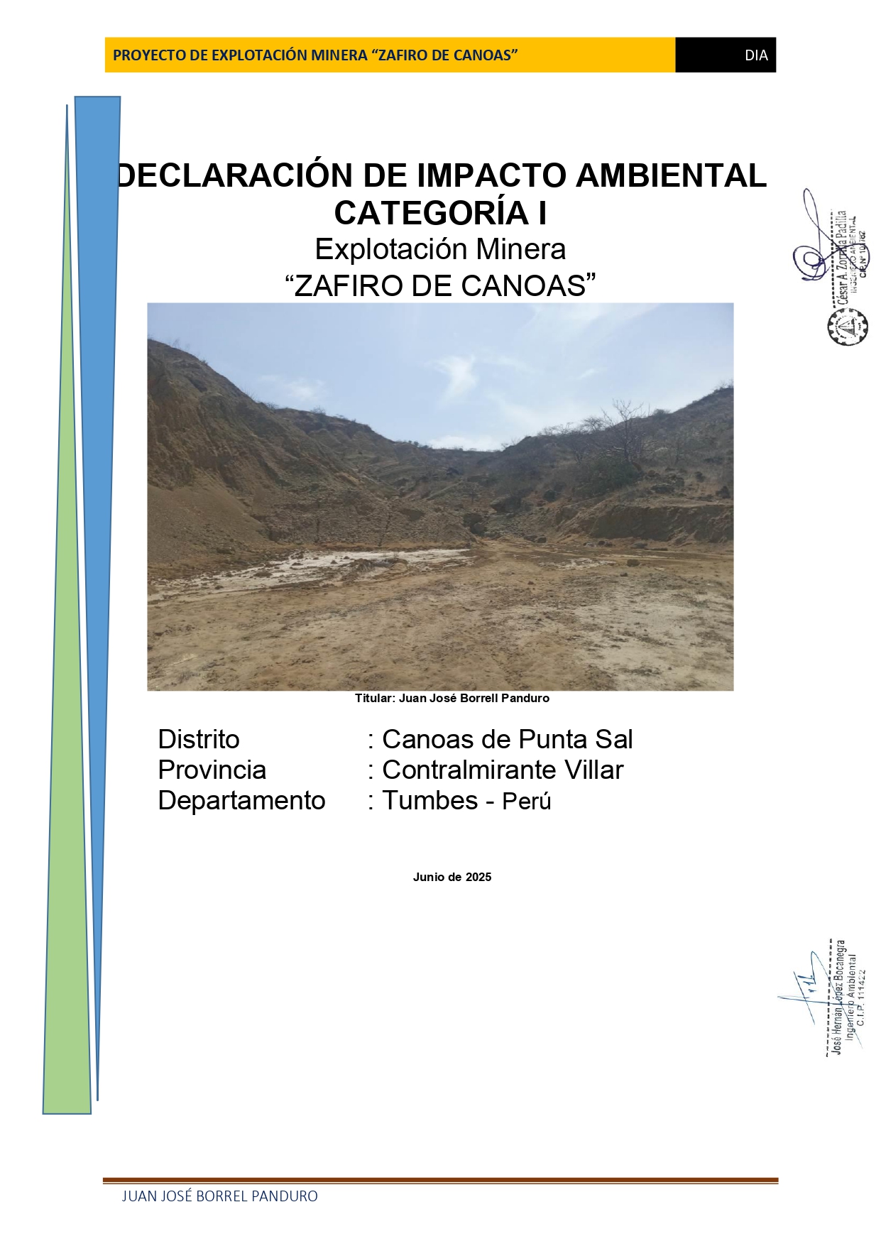 Declaración de Impacto Ambiental del Proyecto «Explotación Minera Zafiro de Canoas»